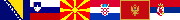 serbian croatia montenegro bosnia erzegovina macedonia slonenia flag